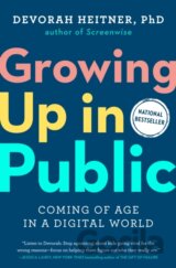 Growing Up in Public