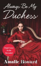 Always Be My Duchess