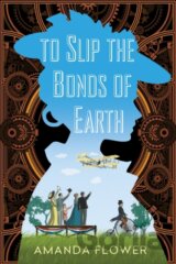 To Slip the Bonds of Earth