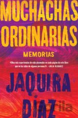 Ordinary Girls \ Muchachas ordinarias (Spanish edition)