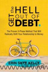 Get the Hell Out of Debt