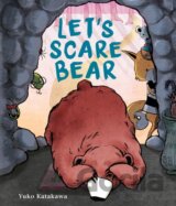 Let's Scare Bear