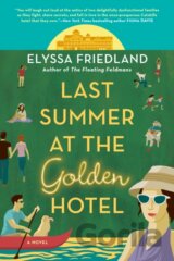 Last Summer at the Golden Hotel