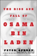 The Rise and Fall of Osama bin Laden