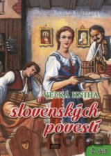 Veľká kniha slovenských povestí