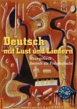 Deutsch mit Lust und Liedern (+CD)