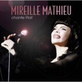 MATHIEU, MIREILLE: CHANTE PIAF