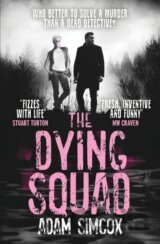 The Dying Squad