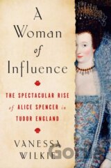 A Woman of Influence
