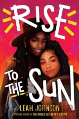 Rise to the Sun
