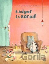 Badger is Bored