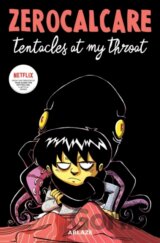 Zerocalcare's Tentacles At My Throat