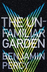 The Unfamiliar Garden