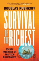 Survival of the Richest