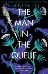 The Man in the Queue