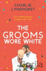 The Grooms Wore White