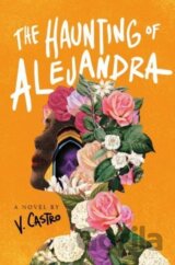 The Haunting of Alejandra