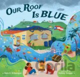 Our Roof Is Blue