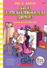 The Babysitters Club #12: Claudia and the New Girl (b&w)
