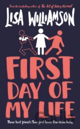 First Day of My Life