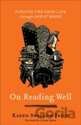 On Reading Well – Finding the Good Life through Great Books