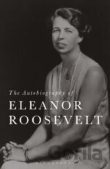 The Autobiography of Eleanor Roosevelt
