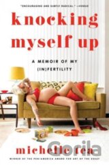 Knocking Myself Up