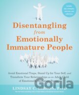 Disentangling from Emotionally Immature People