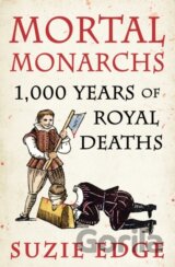 Mortal Monarchs
