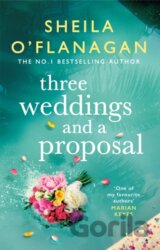Three Weddings and a Proposal