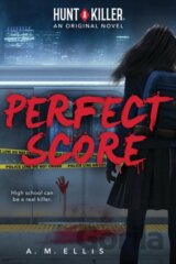 Perfect Score (Hunt a Killer, Original Novel 1)