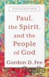 Paul, the Spirit, and the People of God
