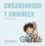 Gwrandawodd y Gwningen / The Rabbit Listened