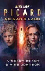 Star Trek: Picard: No Man's Land