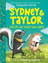 Sydney and Taylor Explore the Whole Wide World