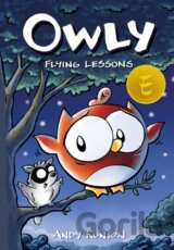 Flying Lessons: A Graphic Novel (Owly #3)
