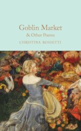 Goblin Market & Other Poems
