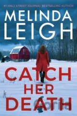Catch Her Death