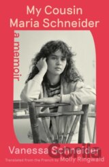 My Cousin Maria Schneider
