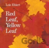 Red Leaf, Yellow Leaf
