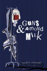 Guns & Almond Milk