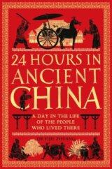 24 Hours in Ancient China