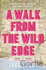 A Walk from the Wild Edge