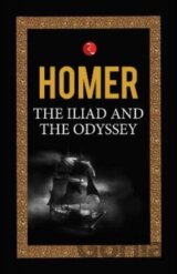 ILIAD AND THE ODYSSEY