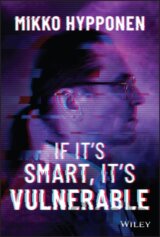 If It's Smart, It's Vulnerable
