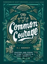 The Book of Common Courage