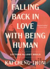 Falling Back in Love with Being Human
