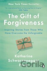 The Gift Of Forgiveness