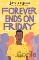 Forever Ends on Friday