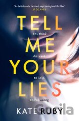 Tell Me Your Lies